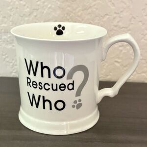 Who Rescued Who Pet Paw Mug